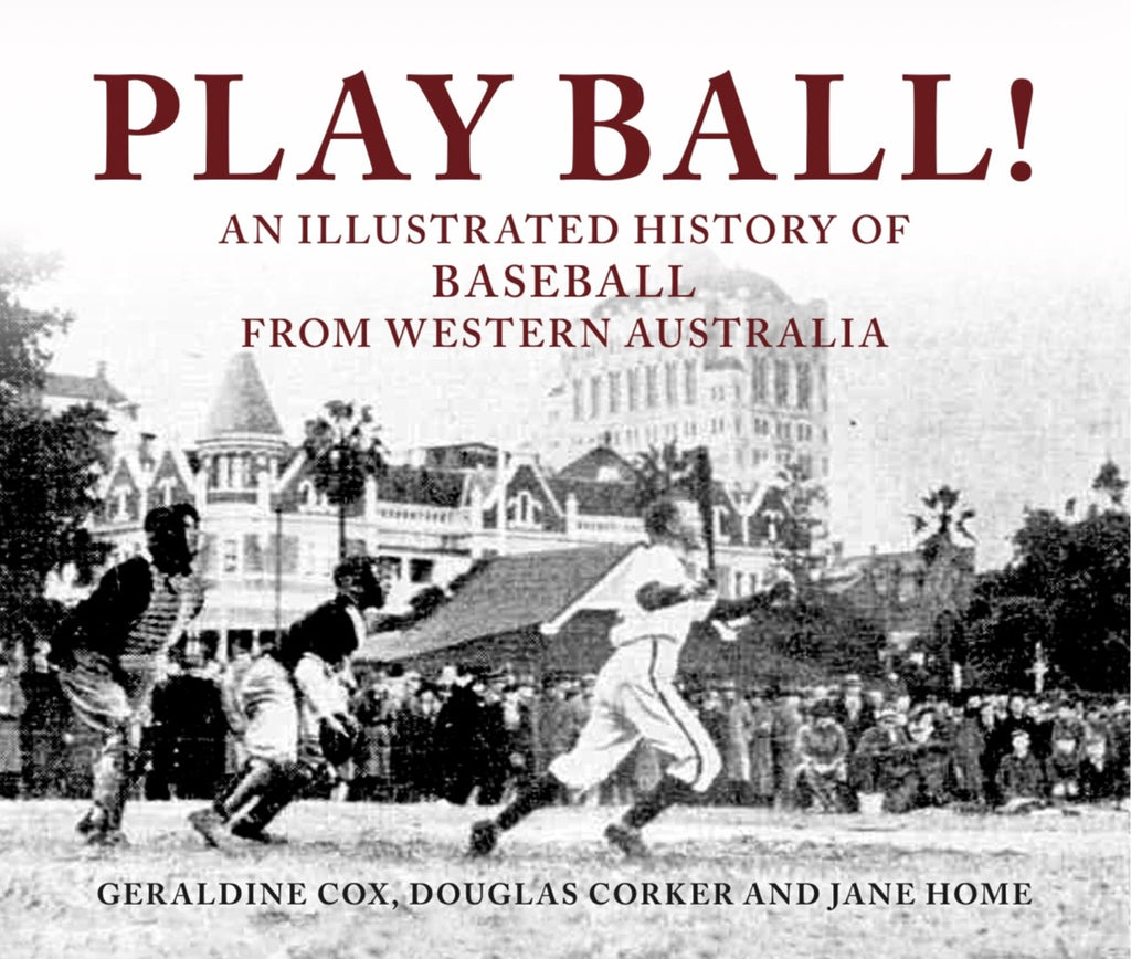 PLAY BALL! - 'Limited Signed Edition' Hard Cover - ILLUSTRATED BOOK