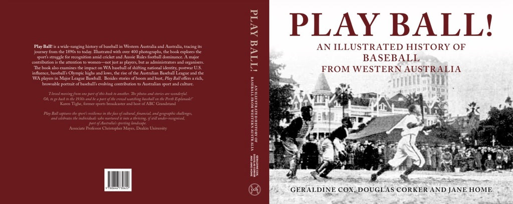 PLAY BALL! - 'Limited Signed Edition' Hard Cover - ILLUSTRATED BOOK